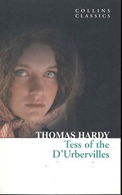 TESS OF THE D’URBERVILLES, Hardy, Thomas