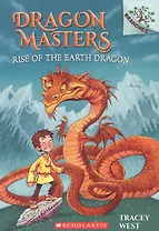 Dragon Masters Rise of the Earth Dragon: A Branches Book Volume 1
