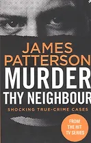 Murder Thy Neighbour