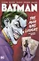 Batman: The Man Who Laughs. Deluxe Edition - 0