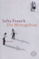 Die Mittagsfrau