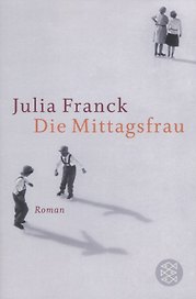 Die Mittagsfrau