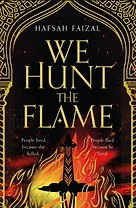 We Hunt the Flame