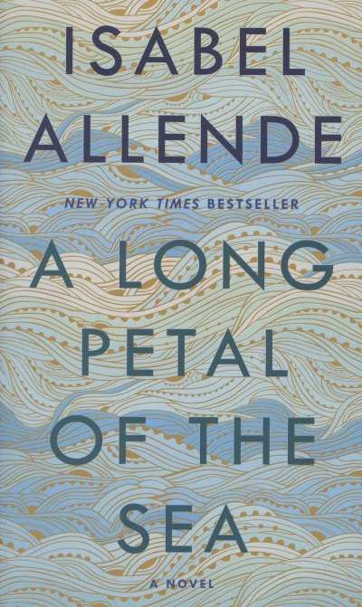 

A Long Petal of the Sea. A Novel