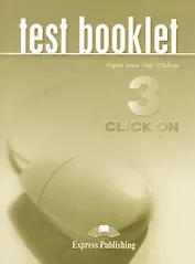 Click On 3. Test Booklet. Сборник тестов