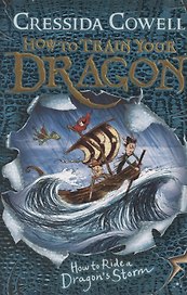 How to Train Your Dragon: How to Ride a Dragon's Storm. Book 7