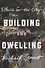 Building and Dwelling - 0