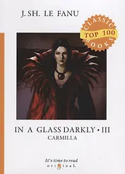 In a Glass Darkly 3. Carmilla