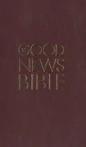 GOOD NEWS BIBLE. Библия на английском  языке