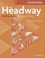 New Headway. Pre-Intermediate Workbook with key