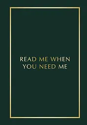 Блокнот с подсказками для писем любимому человеку. Read Me When You Need Me. Напишите, упакуйте, подарите!