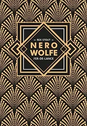 Острие копья. Ниро Вульф. Книга 1 / Fer-De-Lance. Nero Wolfe: книга для чтения на английском языке
