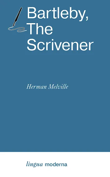 Bartleby, The Scrivener