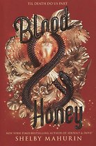 Blood and Honey