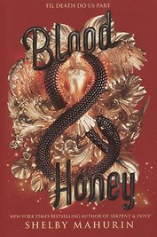 Blood and Honey
