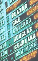 Player One, Coupland, Douglas