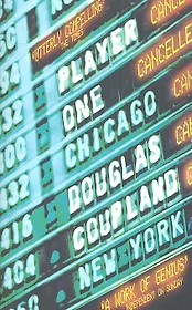 Player One, Coupland, Douglas