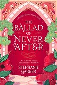The Ballad of Never After - 1