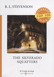 The Silverado Squatters