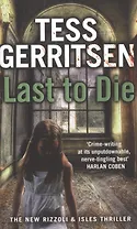 Last to Die