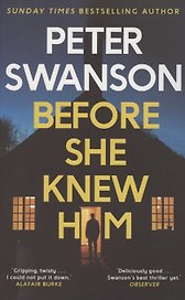 Before She Knew Him