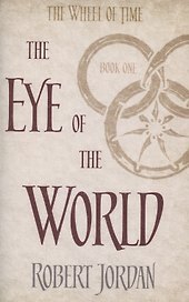 The Wheel of Time. Book 1. The Eye Of The World