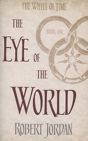 The Wheel of Time. Book 1. The Eye Of The World