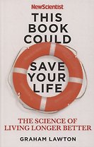 This Book Could Save Your Life