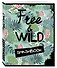 Смэшбук «Free and wild», 160 страниц, А5+ - 1