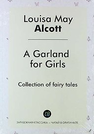 A Garland for Girls