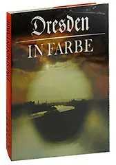 Dresden in Farbe