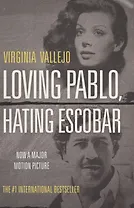 Loving Pablo Hating Escobar