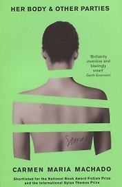 Her Body And Other Parties