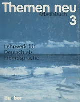 Themen Neu 3. Arbeitsbuch
