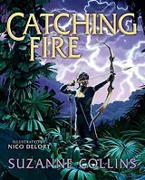 Hunger Games: Catching Fire Illustrated Edition (Suzanne Collins) Голодные игры И вспыхнет пламя, илл. Изд (Сьюзен Коллинз) /Книги на английском языке