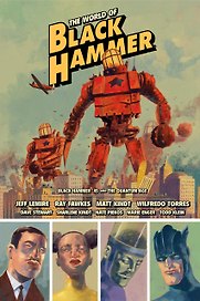 The World Of Black Hammer. Library Edition. Volume 2
