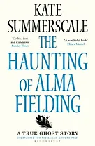 Haunting of Alma Fielding