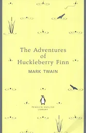 The Adventures of Huckleberry Finn
