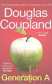 Generation A, Coupland, Douglas