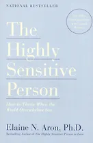 The Highly Sensitive Person