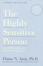 The Highly Sensitive Person