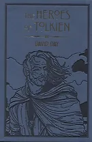 The Heroes of Tolkien