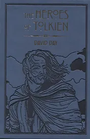 The Heroes of Tolkien