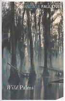 Wild Palms (мVinClass) Faulkner