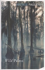 Wild Palms (мVinClass) Faulkner
