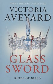 Glass Sword (book 2), Aveyard, Victoria
