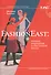 FashionEast: призрак бродивший по Восточной Европе - 0
