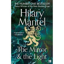 The Mirror & the Light