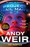 Project Hail Mary (Andy Weir) Проект "Аве Мария" (Энди Вейер) /Книги на английском языке - 1