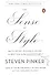 The Sense of Style : The Thinking Persons Guide to Writing in the 21st Century - 0